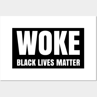 WOKE, Black Lives Matter, Justice for George Floyd Posters and Art